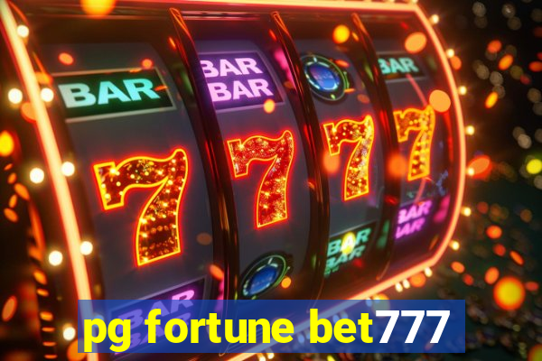 pg fortune bet777